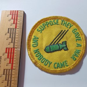 Vintage 1960s  Gave War Nobody Came Patch Yellow with Green Print