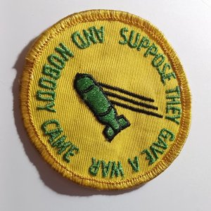 Vintage 1960s  Gave War Nobody Came Patch Yellow with Green Print