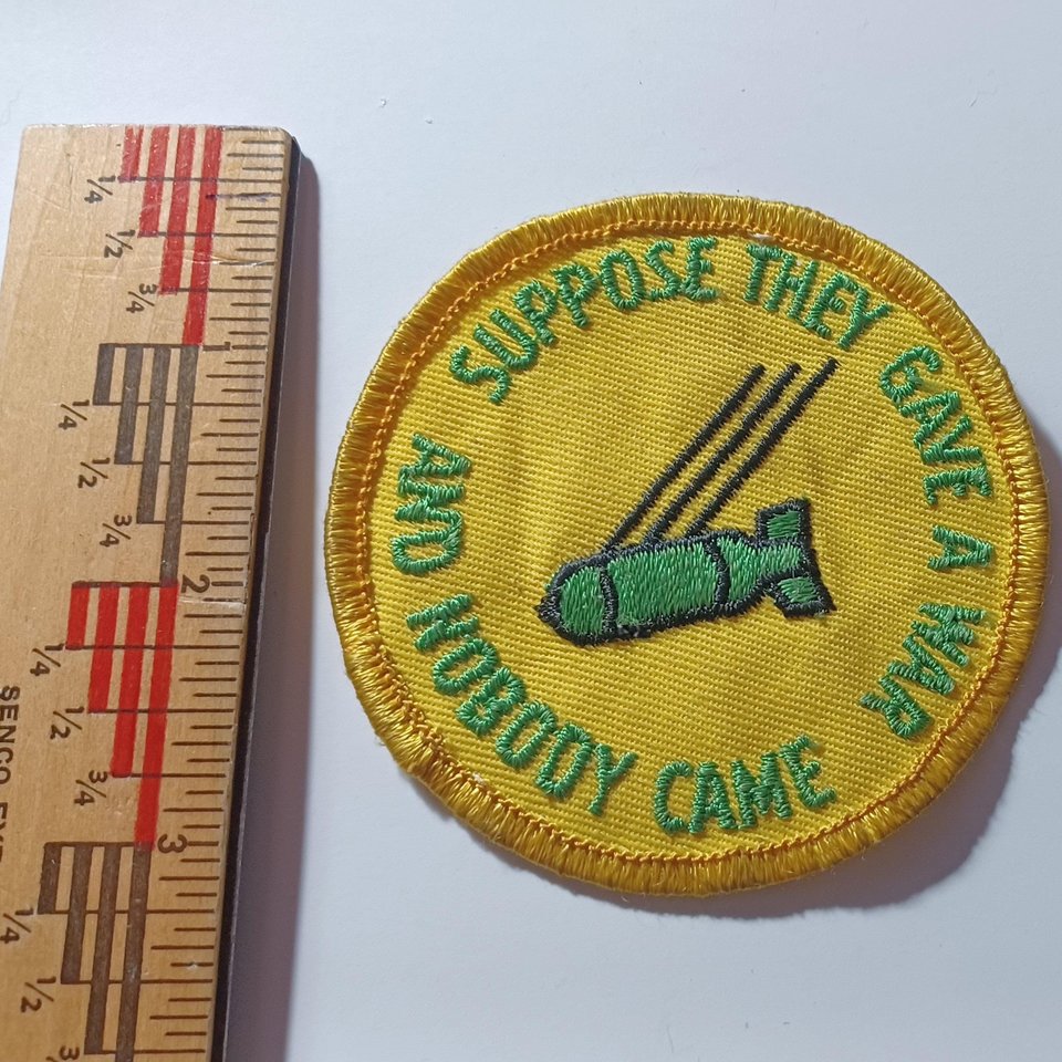 Vintage 1960s  Gave War Nobody Came Patch Yellow with Green Print